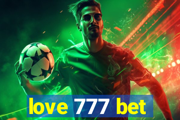 love 777 bet